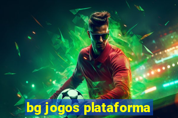 bg jogos plataforma